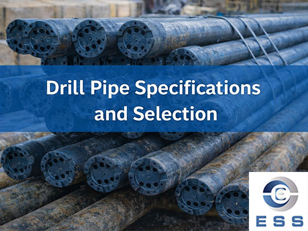 Drill Pipe Specifications and Selection picture
